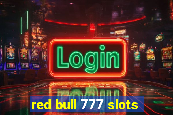 red bull 777 slots